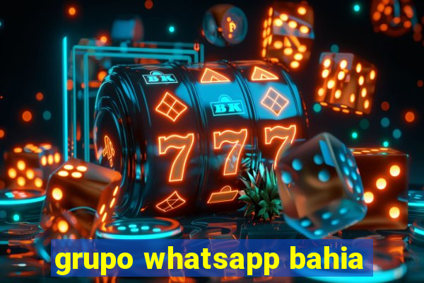 grupo whatsapp bahia